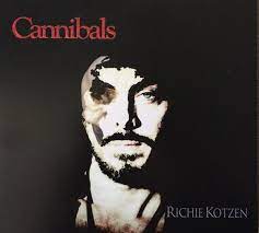 Richie Kotzen / Cannibals 